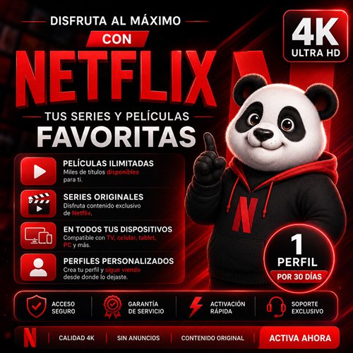 NETFLIX PREMIUM 4K - 1 PERFIL - 30 DÍAS